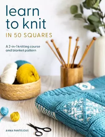 Learn to Knit in 50 Squares cover