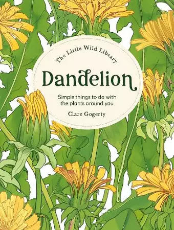 The Little Wild Library: Dandelion cover