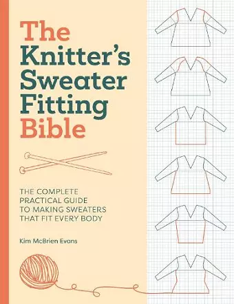 The Knitter'S Sweater Fitting Bible cover