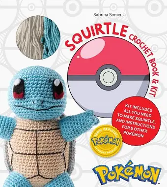 PokéMon Crochet Squirtle Book & Kit cover