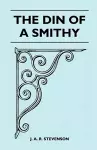 The Din Of A Smithy cover