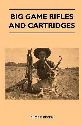 Big Game Rifles And Cartridges cover