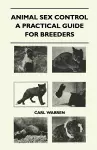 Animal Sex Control - A Practical Guide For Breeders cover