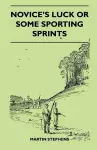 Novice's Luck Or Some Sporting Sprints cover