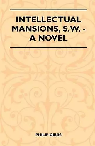 Intellectual Mansions, S.W. - A Novel cover