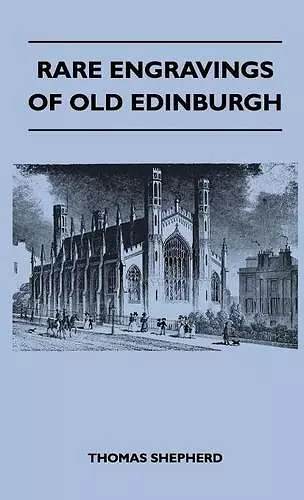 Rare Engravings Of Old Edinburgh cover