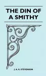 The Din Of A Smithy cover