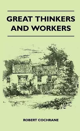 Great Thinkers And Workers cover