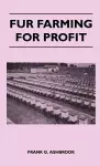 Fur Farming For Profit cover