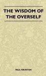 The Wisdom Of The Overself cover