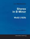 Sherzo in B Minor By Felix Mendelssohn For Solo Piano (1829) Wo02 cover