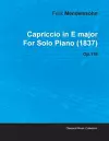 Capriccio in E Major By Felix Mendelssohn For Solo Piano (1837) Op.118 cover