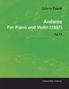 Andante By Gabriel Faure For Piano and Violin (1897) Op.75 cover