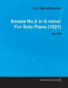 Sonata No.2 in G Minor By Felix Mendelssohn For Solo Piano (1821) Op.105 cover