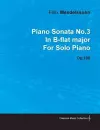 Piano Sonata No.3 In B-flat Major By Felix Mendelssohn For Solo Piano Op.106 cover