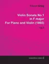 Violin Sonata No.1 in F Major By Edvard Grieg For Piano and Violin (1865) Op.3 cover