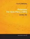 Estampes By Claude Debussy For Solo Piano (1903) CD108(L.100) cover