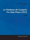 Le Tombeau De Couperin By Maurice Ravel For Solo Piano (1917) M.68 cover