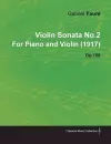 Violin Sonata No.2 By Gabriel Faure For Piano and Violin (1917) Op.108 cover