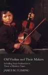 Old Violins And Their Makers cover