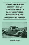 Pitman's Motorists Library - The V-8 Ford Handbook - A Fully Illustrated Maintenance And Overhauling Manual cover