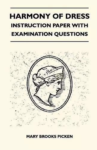 Harmony Of Dress - Instruction Paper With Examination Questions cover