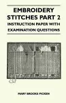 Embroidery Stitches Part 2 - Instruction Paper With Examination Questions cover