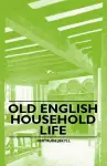 Old English Household Life cover