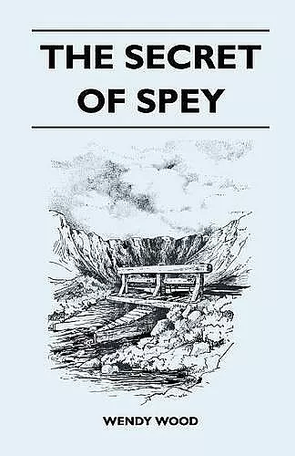 The Secret of Spey cover