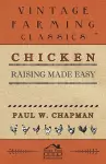 Chicken Raising Made Easy cover