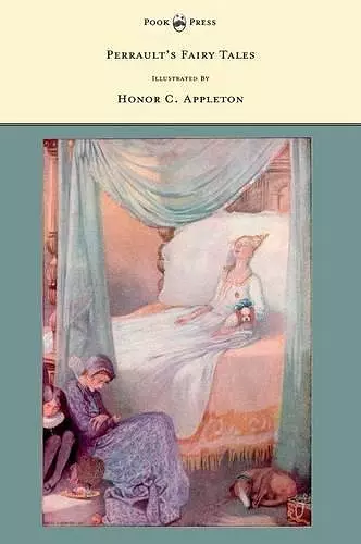 Perrault's Fairy Tales Illustrated by Honor C. Appleton cover