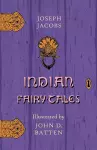 Indian Fairy Tales Illustrated by John D. Batten cover