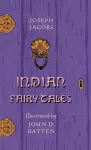 Indian Fairy Tales Illustrated by John D. Batten cover