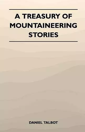 A Treasury of Mountaineering Stories cover