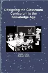 Designing the Classroom Curriculum cover