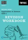 Pearson REVISE BTEC First in Applied Science: Application of Science - Unit 8 Revision Workbook - 2023 and 2024 exams and assessments cover