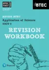 Pearson REVISE BTEC First in Applied Science: Application of Science - Unit 8 Revision Workbook: for home learning, 2025 assessments and 2026 exams cover