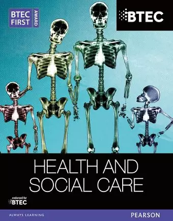 BTEC First Award Health and Social Care Student Book cover