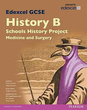 Edexcel GCSE History B Schools History Project: Medicine (1A) and Surgery (3A) SB 2013 cover