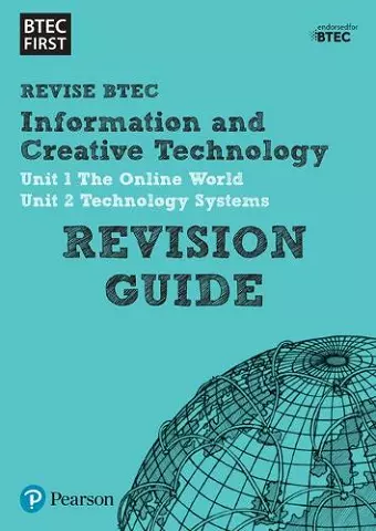 Pearson REVISE BTEC First in I&CT Revision Guide inc online edition - for 2026, 2027 exams cover