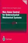 Non-linear Control for Underactuated Mechanical Systems cover