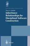 Inheritance Relationships for Disciplined Software Construction cover