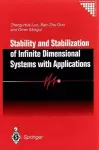 Stability and Stabilization of Infinite Dimensional Systems with Applications cover