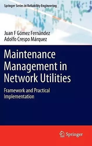 Maintenance Management in Network Utilities cover