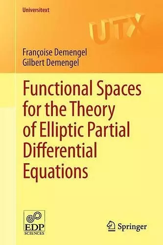Functional Spaces for the Theory of Elliptic Partial Differential Equations cover