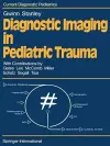 Diagnostic Imaging in Pediatric Trauma cover