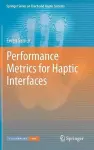 Performance Metrics for Haptic Interfaces cover