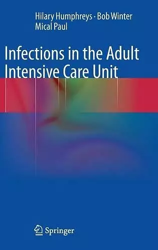 Infections in the Adult Intensive Care Unit cover