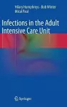 Infections in the Adult Intensive Care Unit cover