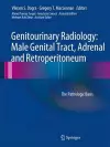 Genitourinary Radiology: Male Genital Tract, Adrenal and Retroperitoneum cover